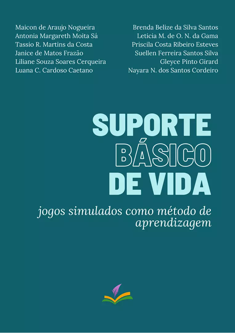 SUPORTE BÁSICO DE VIDA: jogos simulados como método de aprendizagem